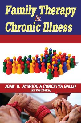 Family Therapy and Chronic Illness book