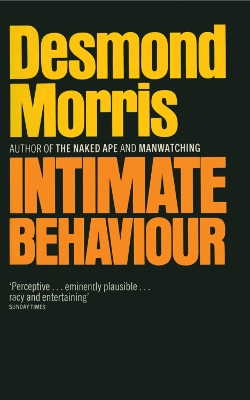Intimate Behaviour by Desmond Morris