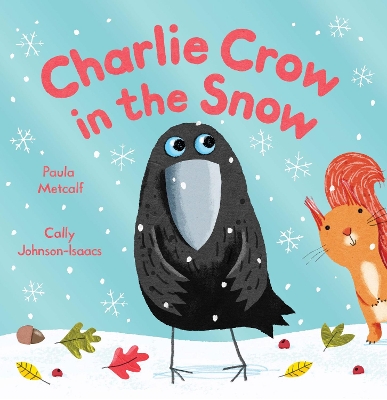 Charlie Crow in the Snow book