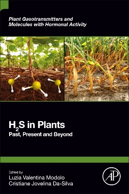 H2S in Plants: Past, Present and Beyond book