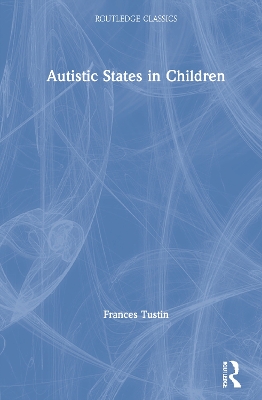 Autistic States in Children book