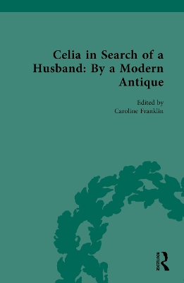 Celia in Search of a Husband: By a Modern Antique book