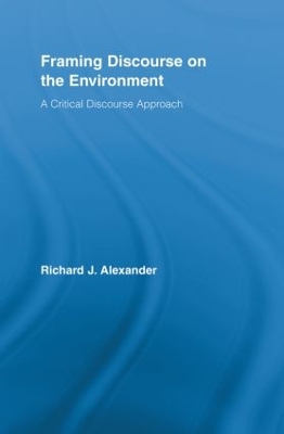 Framing Discourse on the Environment book
