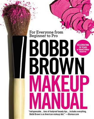 Bobbi Brown Makeup Manual book