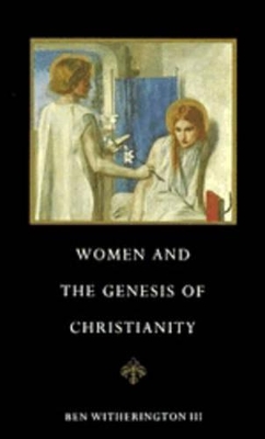 Women and the Genesis of Christianity book