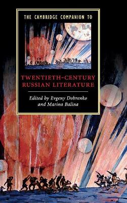Cambridge Companion to Twentieth-Century Russian Literature book