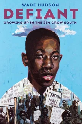 Defiant: Growing Up in the Jim Crow South book