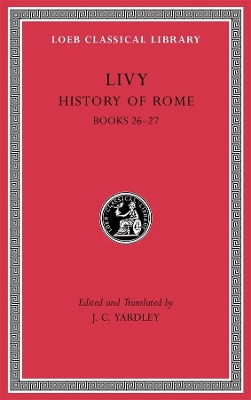 History of Rome, Volume VII: Books 26–27 book