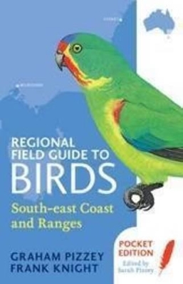 Regional Field Guide to Birds by G Pizzey