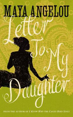 Letter To My Daughter book