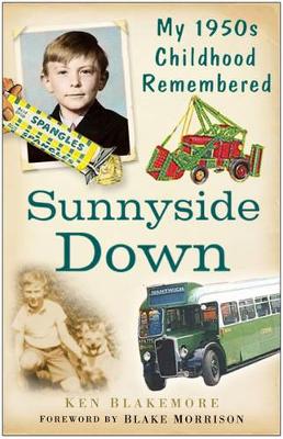 Sunnyside Down by Ken Blakemore