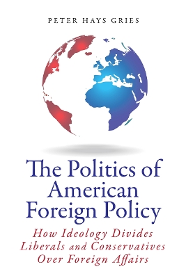 Politics of American Foreign Policy book