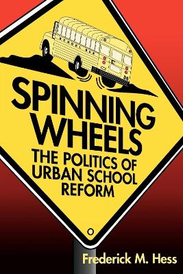 Spinning Wheels by Frederick M. Hess