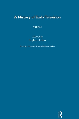 A History Of Early Television Vol 1 book