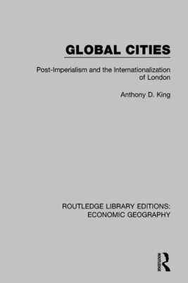 Global Cities (Routledge Library Editions: Economic Geography) book