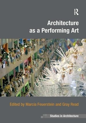 Architecture as a Performing Art book