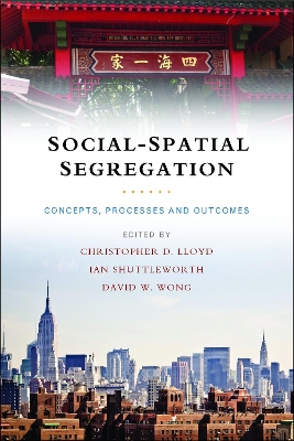 Social-spatial segregation by Christopher D. Lloyd