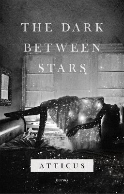 The Dark Between Stars book