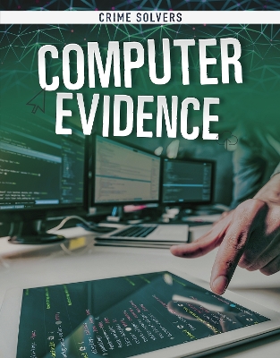 Computer Evidence by Amy Kortuem