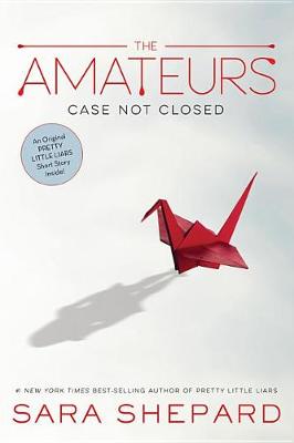 The Amateurs, Book 1 the Amateurs by Sara Shepard