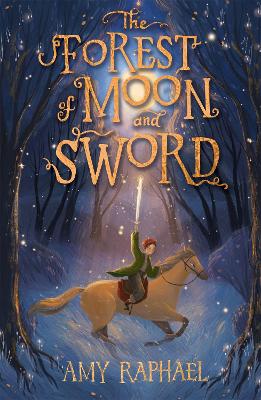 The Forest of Moon and Sword book