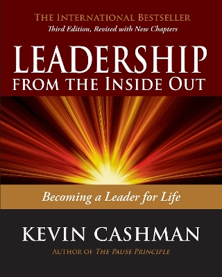 Leadership From The Inside Out book