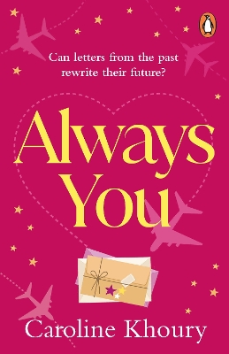 Always You: A heartwarming, emotional and wonderfully romantic love story book