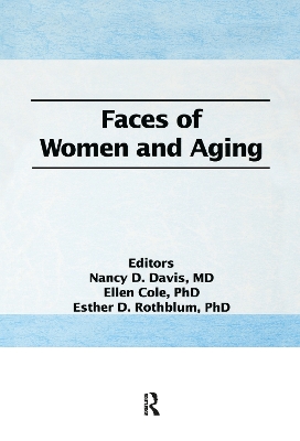 Faces of Women and Aging by Ellen Cole