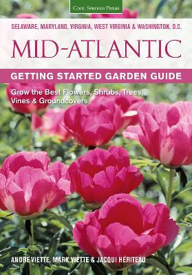 Mid-Atlantic Getting Started Garden Guide book