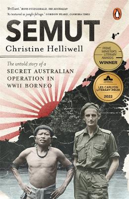 Semut: The Untold Story of a Secret Australian Operation in WWII Borneo book