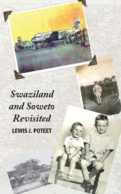 Swaziland and Soweto Revisited book