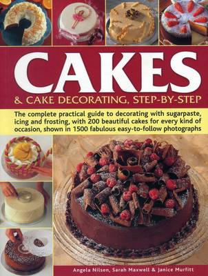 Cakes & Cake Decorating, Step-by-Step book