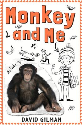 Monkey and Me by David Gilman