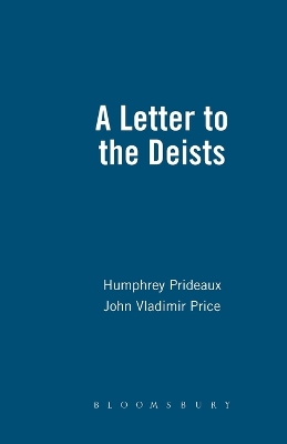 Letter To The Deist: Works in the History of British Deism book