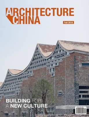 Architecture China: Building for a New Culture book