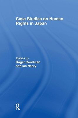 Case Studies on Human Rights in Japan by Roger Goodman
