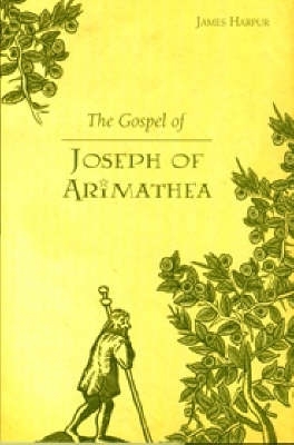 Gospel of Joseph of Arimathea book