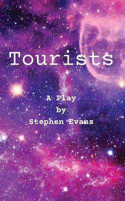 Tourists by Stephen Evans