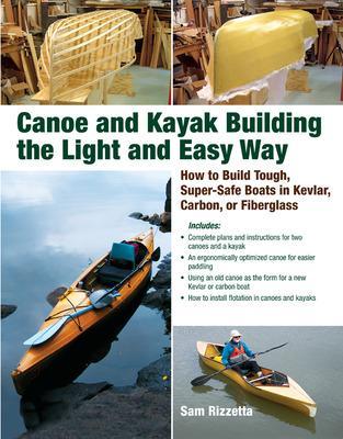 Canoe and Kayak Building the Light and Easy Way book