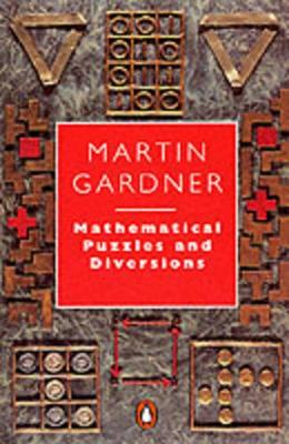 Mathematical Puzzles and Diversions book