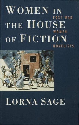 Women in the House of Fiction book