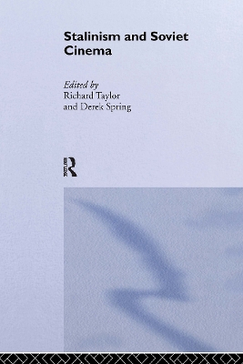 Stalinism and Soviet Cinema book