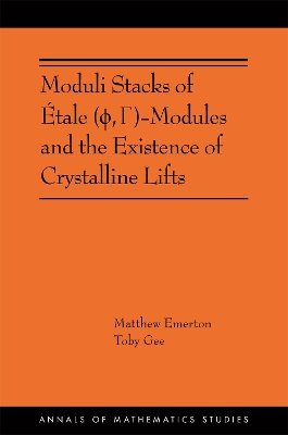 Moduli Stacks of Étale (ϕ, Γ)-Modules and the Existence of Crystalline Lifts book