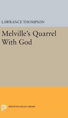 Melville's Quarrel With God book