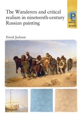 Wanderers and Critical Realism in Nineteenth Century Russian Painting book