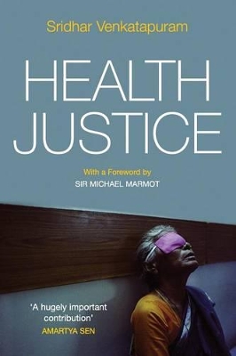 Health Justice: An Argument from the Capabilities Approach book