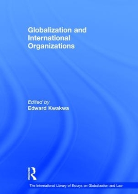 Globalization and International Organizations book