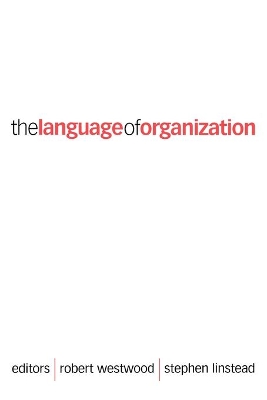 The Language of Organization by Robert Westwood