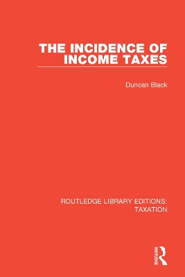 The Incidence of Income Taxes by Duncan Black