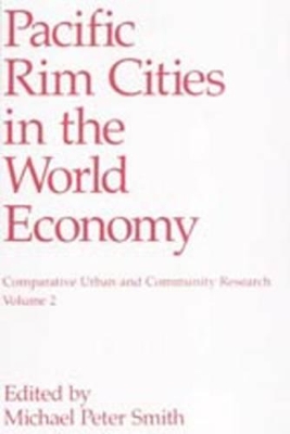 Pacific Rim Cities in the World Economy book